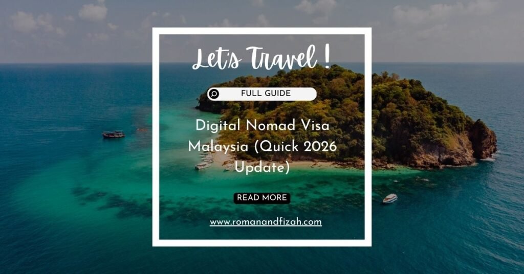 Digital Nomad Visa Malaysia (Quick 2026 Update)