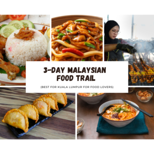 Kuala Lumpur for Food Lovers