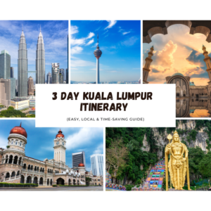 3 day in Kuala Lumpur